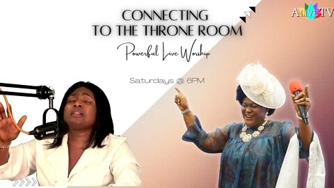 #5 Connecting To The Throne Room Live Twi Worship w/ Sis. Princess