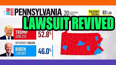 2020 Election Lawsuit Revived In Pennsylvania 🟠⚪🟣