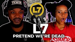 🎵 L7 - Pretend We're Dead REACTION