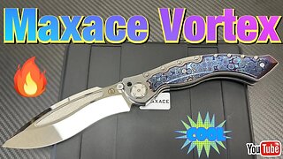 Maxace Vortex ! This knife is completely amazing !!! 🤯🤯