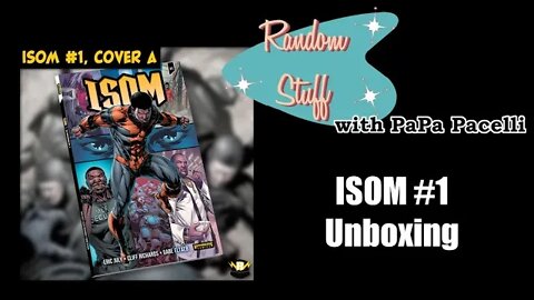 ISOM Unboxing - My Thoughts on the Rippaverse and Crowdfunding Independent Comics