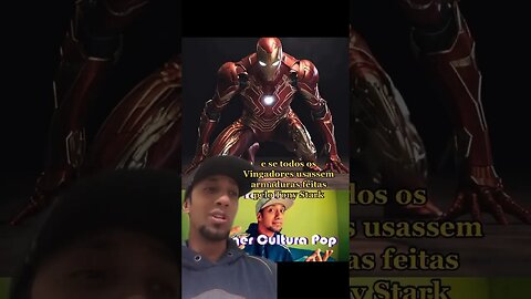 E se todos os vingadores usassem armaduras? #cinema #nerd #homemdeferro #vingadores