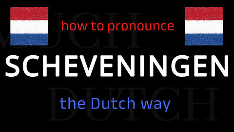 How to say SCHEVENINGEN in Dutch. Follow this short tutorial.