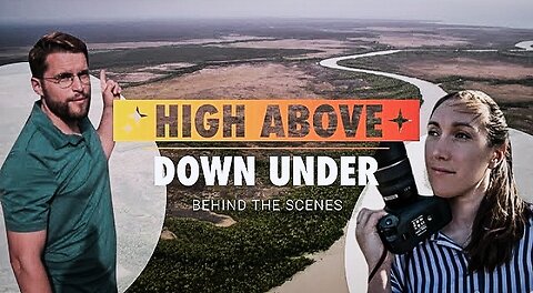 High Above Down Under | Behind the Scenes in Australia