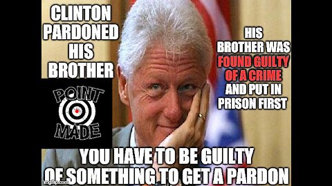 BILL CLINTON PARDONING HIS BROTHER AND THE HUNTER BIDEN CRIMINAL INVESTIGATION