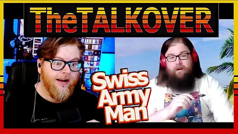 The TalkOver Ep. 3-Swiss Army Man