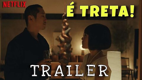 Trailer Treta - Dublado