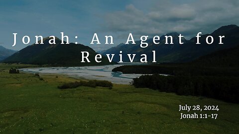 Jonah: An Agent For Revival