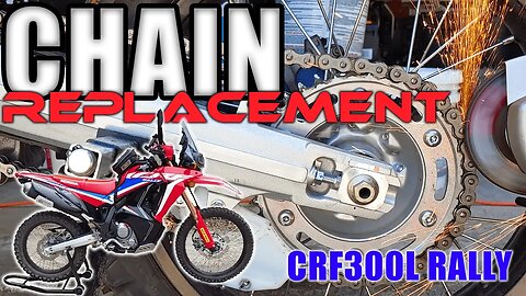 Chain Replacement – Honda CRF 300L / Rally
