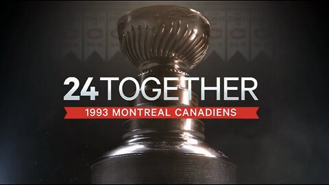 1993 Montreal Canadiens Stanley Cup run | 24 Together