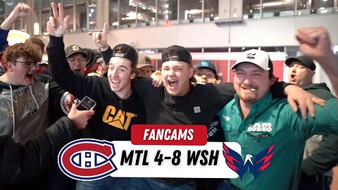 HABS GOT S*** PUMPED ! | MTL 4-8 WSH | FANCAM