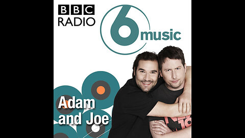 33. Adam & Joe BBC 6 Music 22/03/2008 [Plodcast]