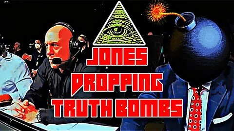 Jones Dropping Truth Bombs