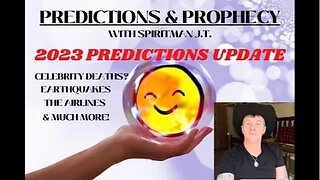 CELEBRITY DEATHS? 2023 PREDICTIONS UPDATE- #PREDICTIONS #2023