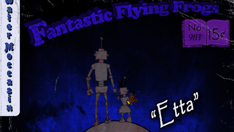 Etta - The Fantastic Flying Frogs