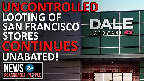 San Francisco Hardware Store Loses Staggering $700,000 in a Single Year to 'Organized Shoplifting'