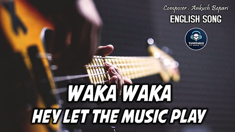 Waka Waka Hey Let The Music Play (Official Music Video)