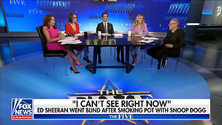 'The Five' Reacts To Snoop Dogg And Ed Sheeran Allegedly Getting High