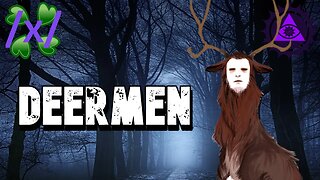 Deermen | 4chan /x/ Paranormal Greentext Stories Thread