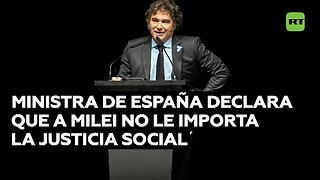 La ministra de Igualdad de España declara que a Milei no le importa la justicia social