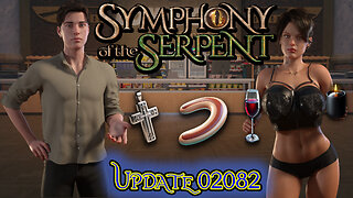 Symphony of the Serpent v.02082 Guide