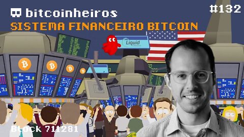 Sistema financeiro Bitcoin - Convidado Moritz Wietersheim