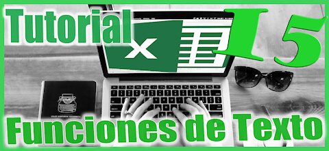 Excel 2013 Sesion 15 Funciones de Texto