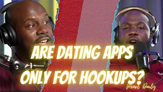 Are Dating Apps Only For Hookups