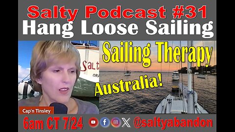 Salty Podcast #31 | ⛵Sailing Therapy for PTSD with Hang Loose Sailing in Australia 🌊
