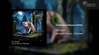 DJ SnipaZ - Civilization Unknown (Bassclash Records | BASS068) [Riddim Dubstep]