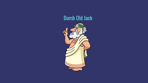 Poem: Dumb Old Jack part 1-3