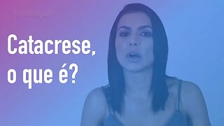 Catacrese, o que é? Cíntia Chagas explica