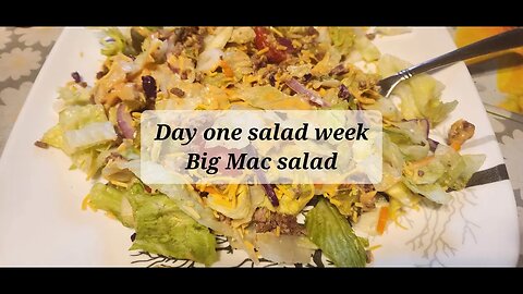 Day one salads week Big Mac Salad #salads #healthyfood