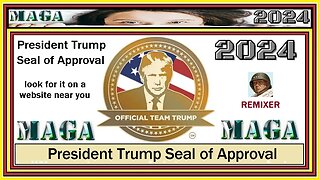 President Trump Seal of Approval