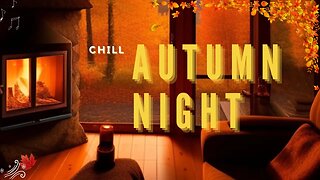 The Perfect Autumn Night: Cozy Cabin in 4K 🍁| Relaxing Jazz Music for Sleep, Study, Focus, Work