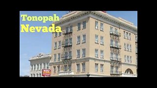 Tonopah, Nevada The Queen of all Mining Towns