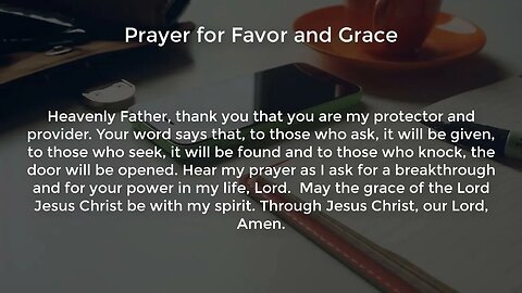 Prayer for Favor and Grace (Powerful Prayer for Favor and Breakthrough)