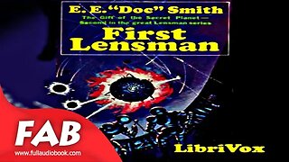 First Lensman Full Audiobook by E E SMITH by Science Fiction Audiobooks