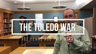 Michigan History Throwback - The Toledo War