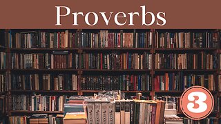 Proverbs Chapter 3 Bible Study