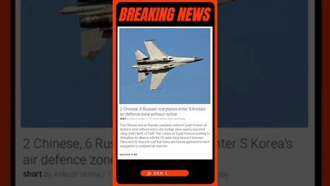 Live News | S Korea Alerted by Unannounced Chinese & Russian Warplane Invasion! | #shorts #news