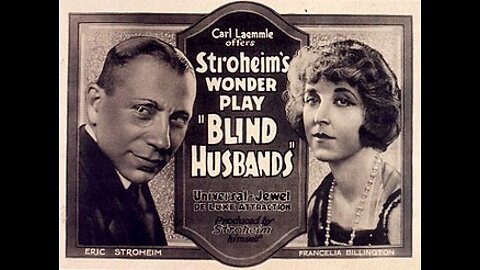 Blind Husbands (1919 film) - Directed by Erich von Stroheim - Full Movie