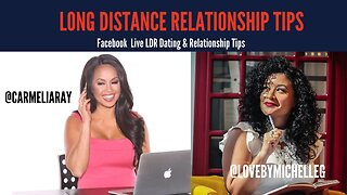 Long Distance Dating And Relationship Tips With "The Love Scientist"