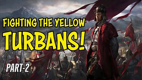 FACING YELLOW TURBANS: Cao Cao Gameplay Total War: Three Kingdoms