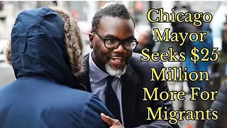 Chicago Mayor Brandon Johnson Seeks Additional $25 Million To Subsidize Migrant Housing