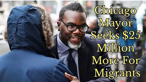 Chicago Mayor Brandon Johnson Seeks Additional $25 Million To Subsidize Migrant Housing