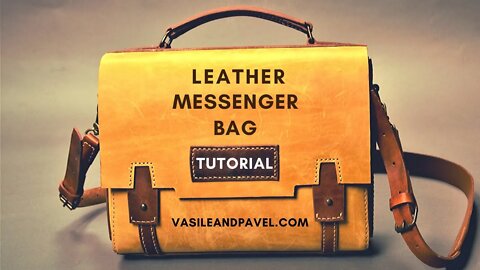 How to Make a Leather Messenger Bag-PDF Pattern