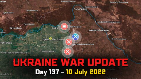 Russian Invasion of Ukraine [10 July 2022] - Decisive battles in Izyum & Siversk Fronts