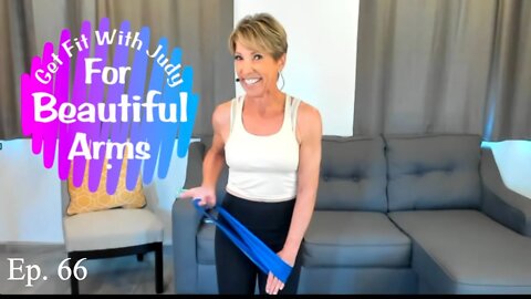 BEAUTIFUL ARMS Get Fit With Judy Resistance Bands vs Weights