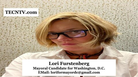 TECNTV.com / The Bowser Referendum: Lori Furstenberg, DC Mayoral Candidate